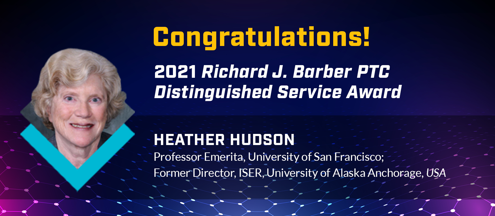 Heather Hudson, 2021 Richard J. Barber PTC Distinguished Service Award Recipient