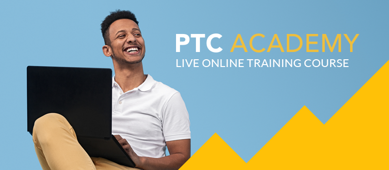 PTC Academy - Live Online Training Course