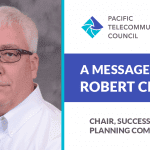A Message from Robert Crinks, PTC Succession Planning Committee