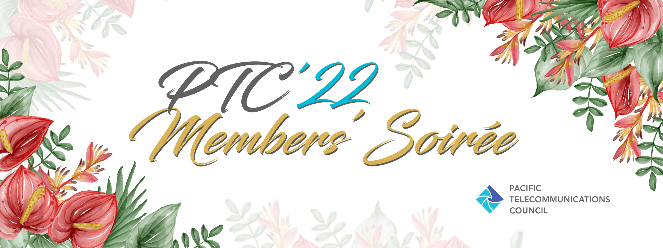 PTC'22 - Members' Soirée