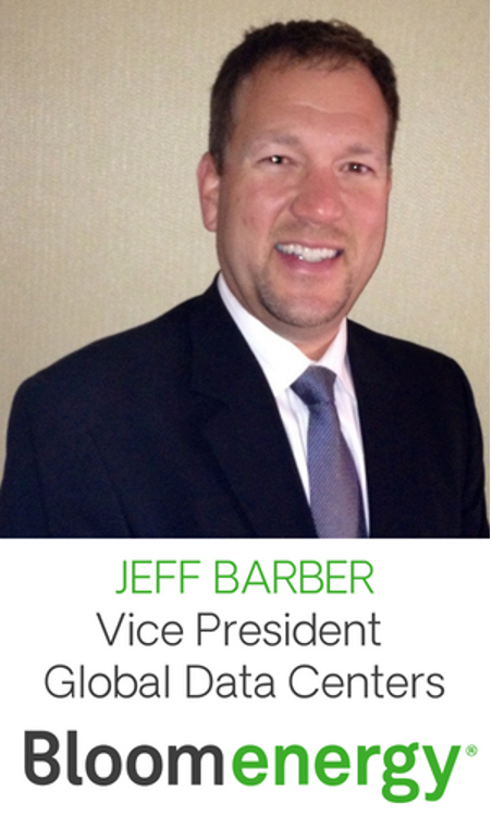 Jeff Barber, VIce President, Global Data Centers, Bloom Energy
